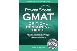 Gmat Critical Reasoning Bible: A Comprehensive System For Attacking The Gmat Critical Reasoning Questions book cover
