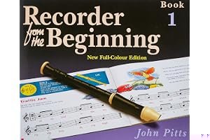 Recorder from the Beginning - Book 1: Full Color Edition book cover