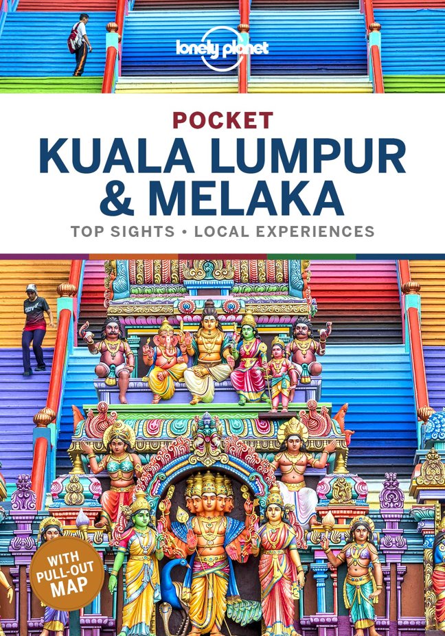 Lonely Planet Pocket Kuala Lumpur & Melaka: Discover Twice the Region in Half the Time | Top Sights | Maps & Walking Tours | Covers Petronas Towers, Merdeka Square, Batu Caves and more (Pocket Guide) book cover