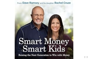 Smart Money Smart Kids: Raising the Next Generation to Win with Money book cover