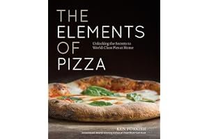 The Elements of Pizza: Unlocking the Secrets to World-Class Pies at Home book cover