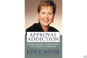 Approval Addiction: Overcoming Your Need to Please Everyone book cover