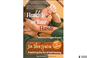 Health Is in Your Hands: Jin Shin Jyutsu - Practicing the Art of Self-Healing (with 51 Flash Cards for the Hands-On Practice of Jin Shin Jyutsu) book cover