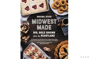 Midwest Made: Big, Bold Baking from the Heartland book cover