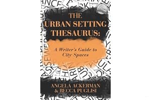 The Urban Setting Thesaurus: A Writer's Guide to City Spaces book cover