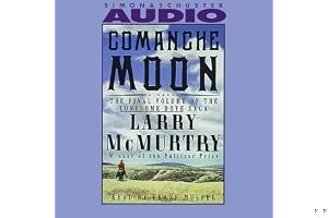 Comanche Moon (Lonesome Dove, #4) book cover