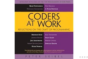 Coders at Work: Reflections on the Craft of Programming book cover