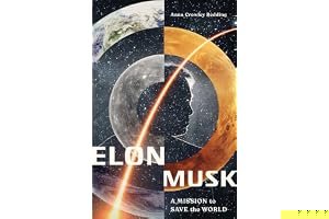Elon Musk: A Mission to Save the World book cover
