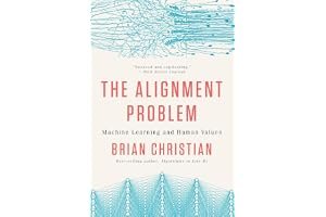 The Alignment Problem: Machine Learning and Human Values book cover
