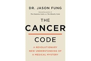 The Cancer Code: A Revolutionary New Understanding of a Medical Mystery (The Wellness Code Book 3) book cover