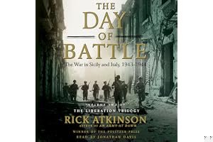 The Day of Battle: The War in Sicily and Italy, 1943-1944 (World War II Liberation Trilogy, #2) book cover