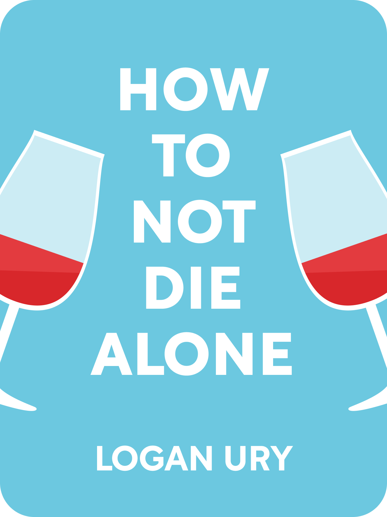 How to not die alone book summary by logan ury